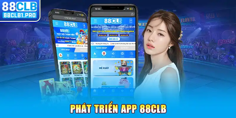 Phát triển app 88CLB